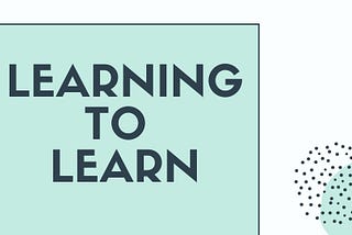 Learning: A Way of Life