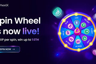 WheelX Launches Spin Wheel: Turn Your XP into Real Rewards