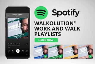 The Walkolution® WORK AND WALK Soundtrack