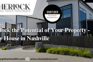 Unlock the Potential of Your Property — Buy My House in Nashville