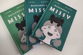 Buscando a Missy, mi primer cuento infantil ilustrado