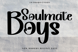 Soulmate Boys Font