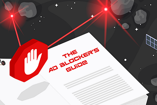 Ad Blocker’s Guide to the Galaxy: Browser History and Online Privacy
