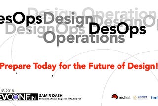 DesOps: Prepare Today for the Future of Design!