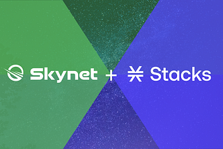 Skynet and Stacks 2.0