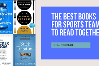 The Best Books For Sports Teams To Read Together