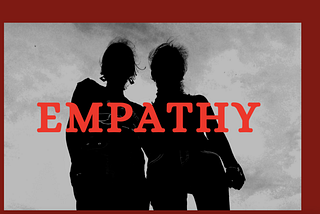 EMPATHY, the unnoticed Life-Saver in a world of Crisis