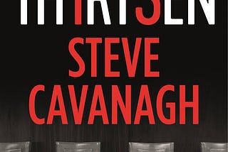 Book Review- Thirteen By Steve Cavanagh