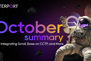 October Summary: Expanding the Ecosystem with Scroll