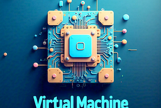Fundamentos: Virtual Machine sob uma perspectiva de linguagem de programação