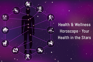 Health Horoscope 2019 — Are you one of the lucky signs?