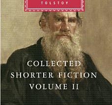 Collected Shorter Fiction of Leo Tolstoy, Volume II | Cover Image