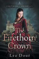 The Firethorn Crown | Cover Image