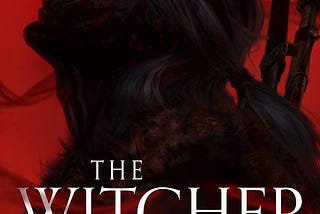 The Witcher: The Last Wish