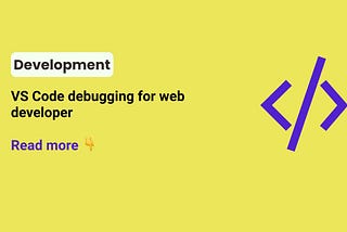 VS Code debugging for web developer