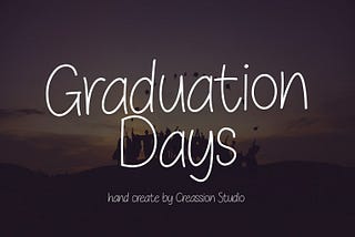 Graduation Day Font