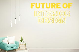 Challenges Faced in Interior Design