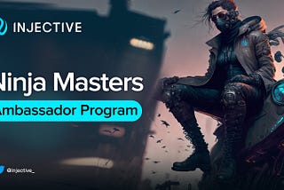 The Ninja Masters Ambassador Program Launch