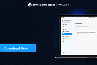 New Features in the Crypto.org Chain Desktop Wallet DApp Browser