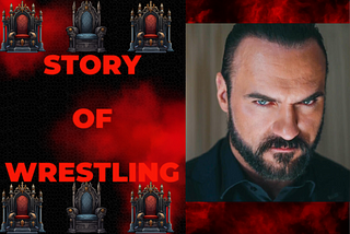 The Story Of Wrestling #24: The Eulogy of Drew McIntyre