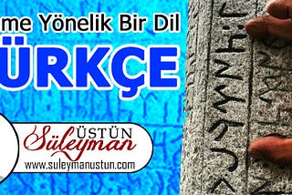 Eyleme yönelik bir dil olarak Türkçe