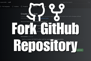 How to Fork a Repository on GitHub: A Step-by-Step Guide