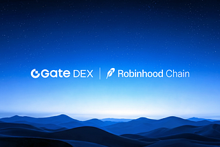 Gate DEX Fully Integrates Robinhood Chain, Expanding Its Multi-Chain Ecosystem Layout and Onchain…