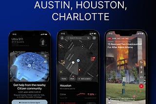 Citizen App Unveils Enhanced Public Safety Features in Austin, Charlotte, and Houston