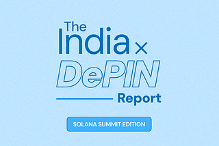 The India DePIN Report