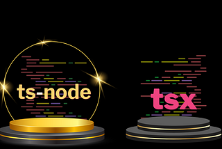 TSX vs. TS-Node and Nodemon