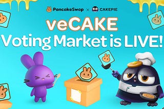 El mercado de votación veCAKE está disponible en Cakepie