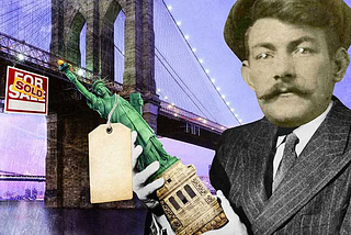 The Man Who Stole The Brooklyn Bridge