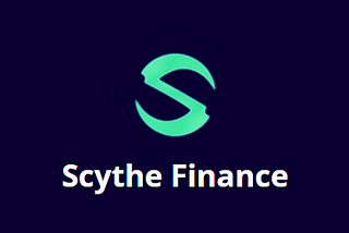 Scythe Finance Beta is Live!