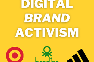 Brands and Digital Activism: A New Era?