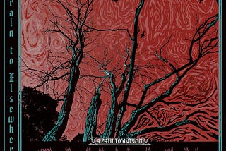 Train to Elsewhere — Samhain a Path to Autumn [Doom Metal, Review]