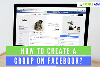 HOW TO MAKE A GROUP ON FACEBOOK?