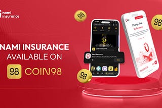 Nami Insurance listed on Coin98 Wallet