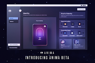 Anima beta dApp: Embody your digital identity frictionlessly