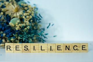 Beyond Resilience
