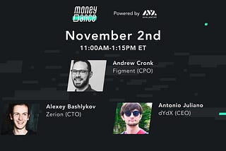 MoneyDance Recap: Day 5 with Zerion, dYdX, and Figment