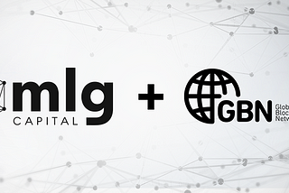MLG Blockchain Announces a Strategic Combination with Global Blockchain Network