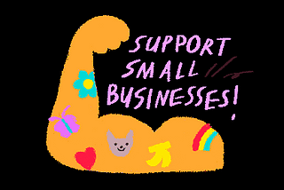 So, you want to support small businesses right now? Here’s how: