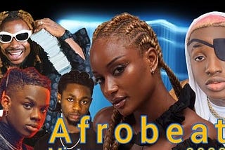 Trending Afrobeats musicians from Nigeria