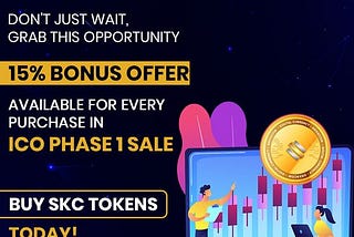 15% bonus offer available for every purchase in ICO Phase 1 sale