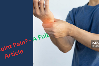 What is Joint Pain? — A Full Article