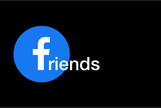 The F logo from facebook with the rest of the letters to spell out Friends