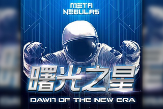 Meta Nebulas Daily Hour Launching: Dawn of The New Era