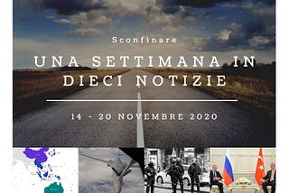 14–20 novembre — Una settimana in dieci notizie