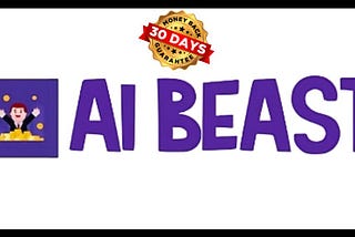 AI Beast Review — Revolutionize Your Online Earnings