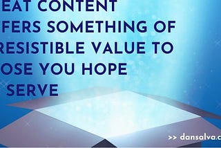 What makes for great content?
